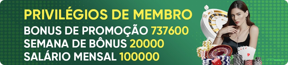 Experiência VIP 777amapa